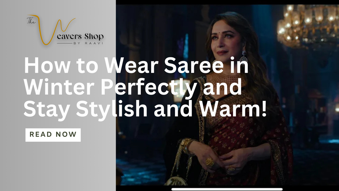 How to Wear Saree in Winter Perfectly and Stay Stylish and Warm!